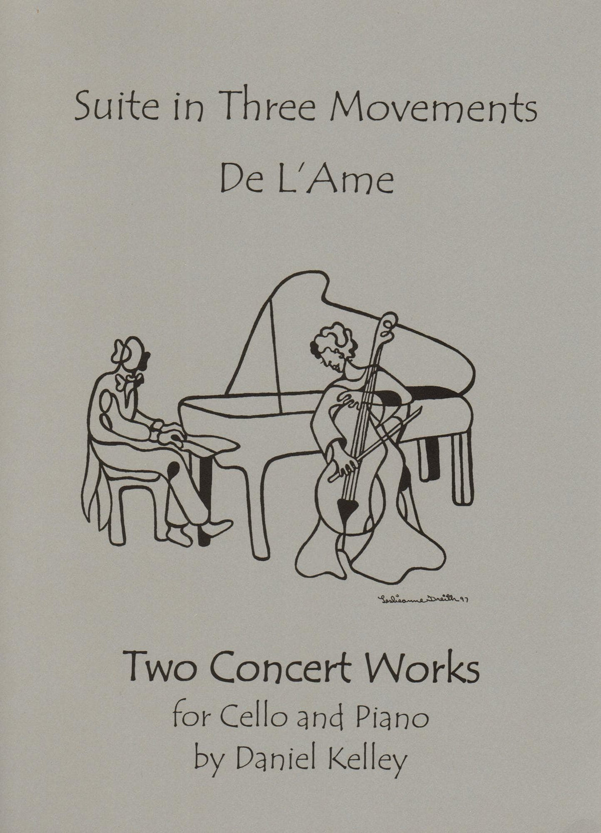 Kelley, Daniel - Two Concert Works - Cello and Piano - Last Resort Music