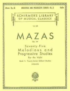 Mazas, JF - 75 Melodious and Progressive Etudes, Op 36 Book 2 - Violin - edited by Hermann - Schirmer