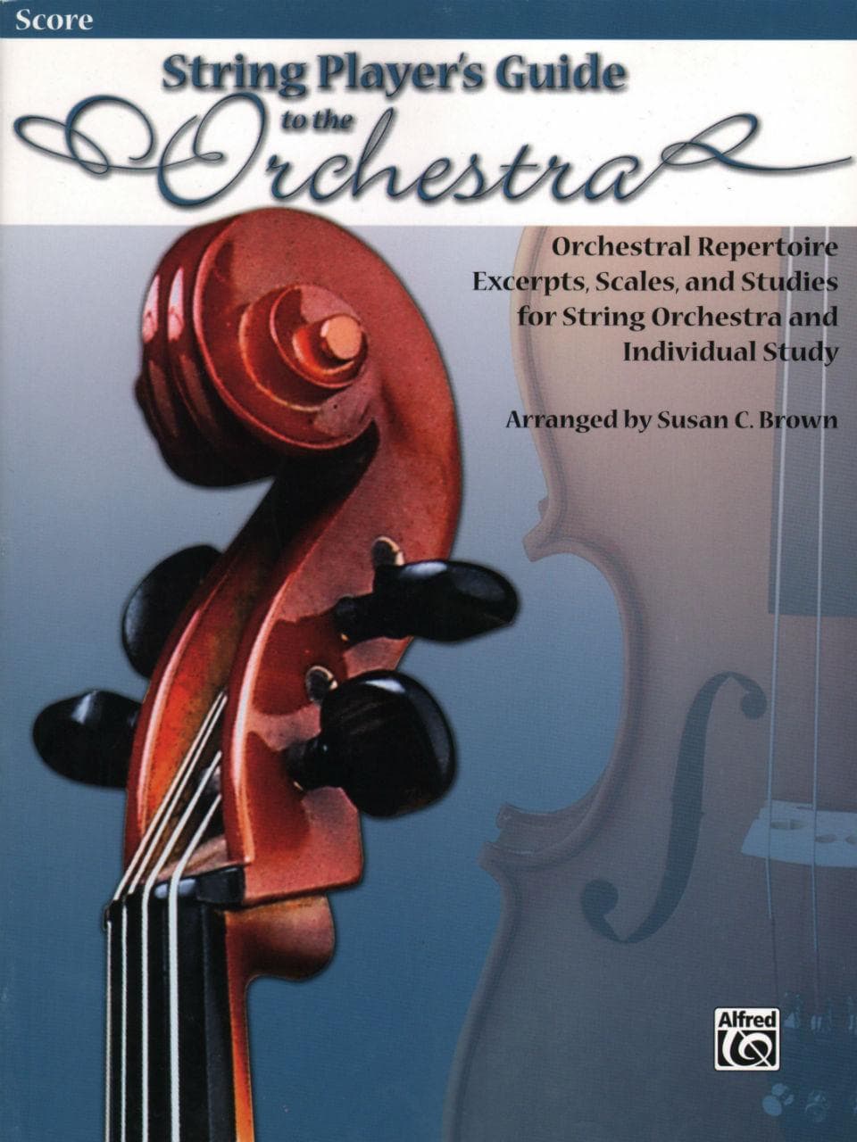 Brown, Susan - String Player's Guide to the Orchestra Score - Alfred Publication