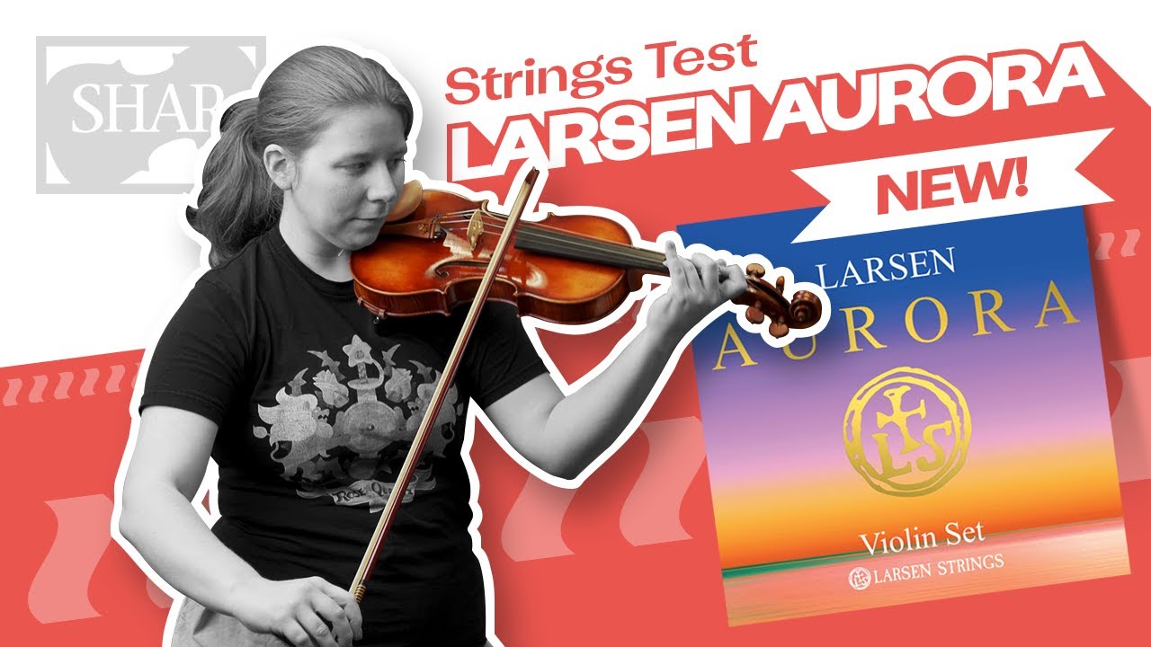 Aurora Violin Strings from Larsen Review