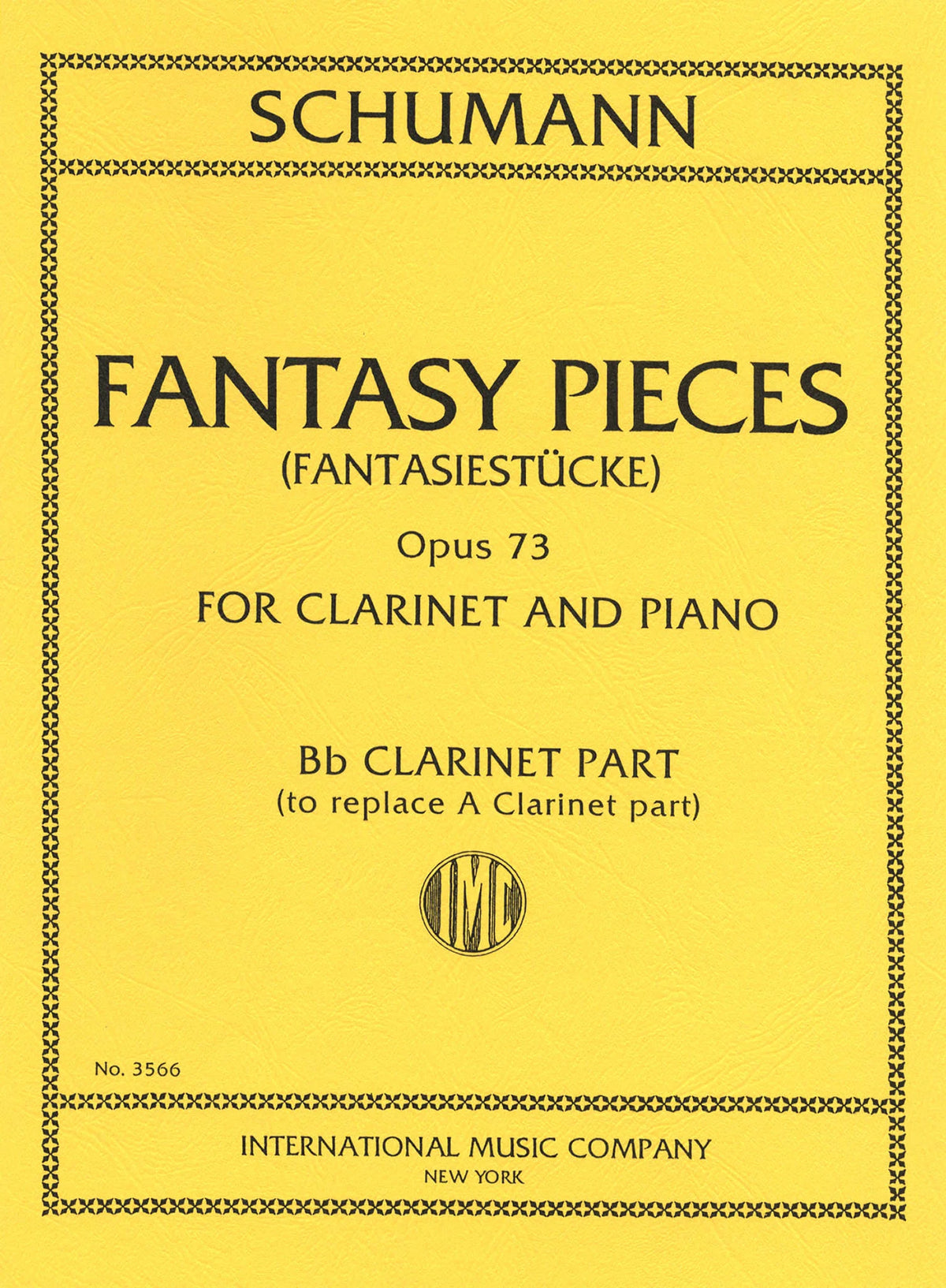 Schumann, Robert -  Fantasy Pieces (Fantasiestucke) for Clarinet and Piano, Op 73 - International Edition