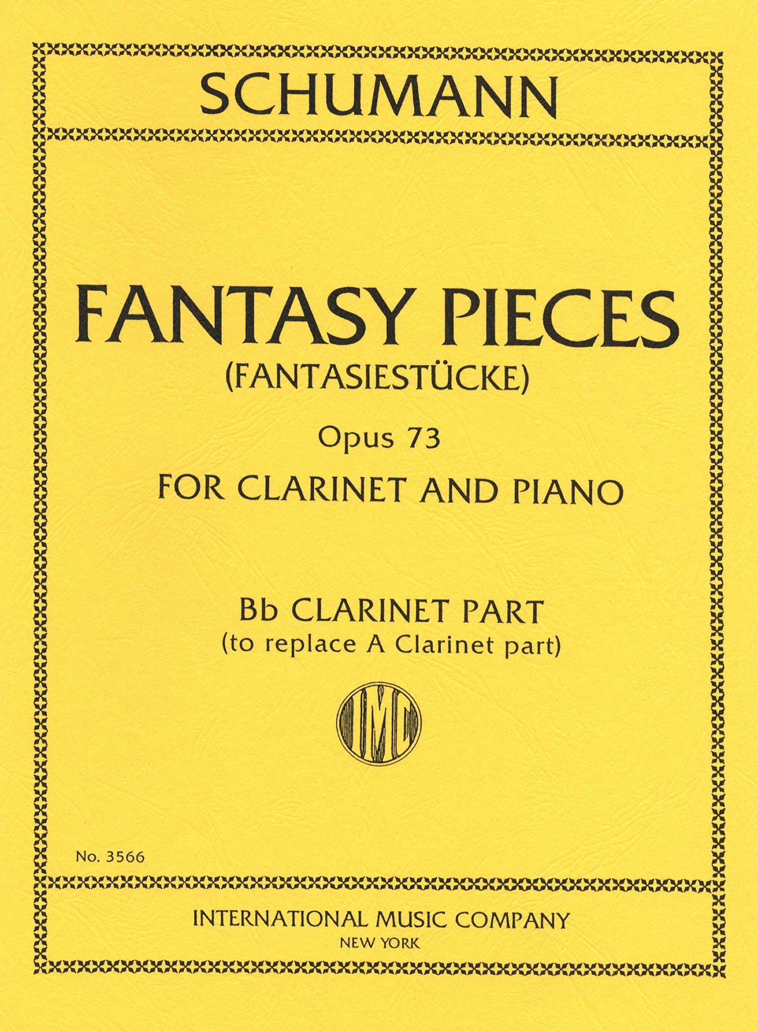 Schumann, Robert -  Fantasy Pieces (Fantasiestucke) for Clarinet and Piano, Op 73 - International Edition