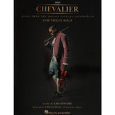 Chevalier Music from the Motion Picture Soundtrack for Violin Solo