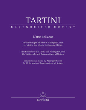 Tartini, Giuseppe - L'arte dell'arco - Solo Violin - edited by Matteo Cossu - Barenreiter Urtext