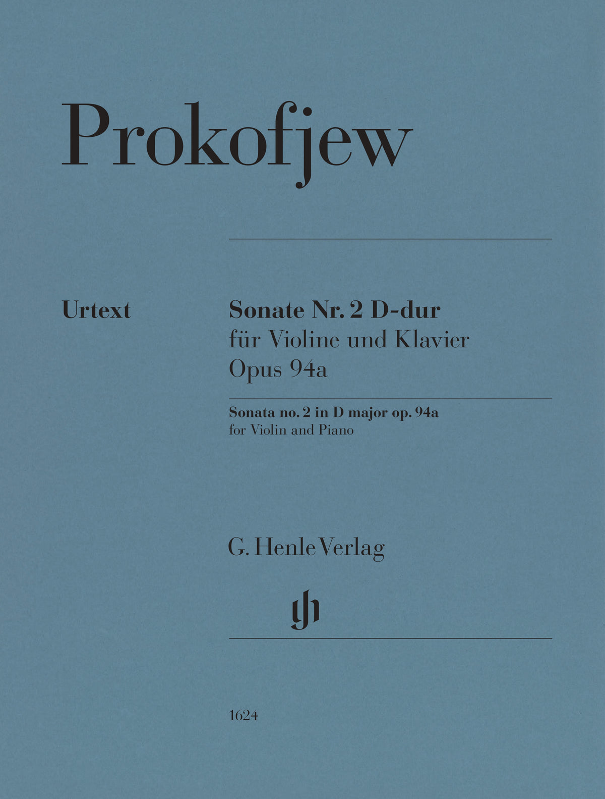 Prokofiev, Sergei - Violin Sonata No. 2 in D Major, Op. 94a - Violin and Piano - edited by Viktoria Zora and Augustin Hadelich - G. Henle Verlag URTEXT