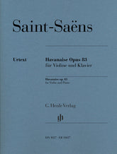 Cover of Saint-Saens Havanaise Op. 83, for violin and piano, Henle Edition