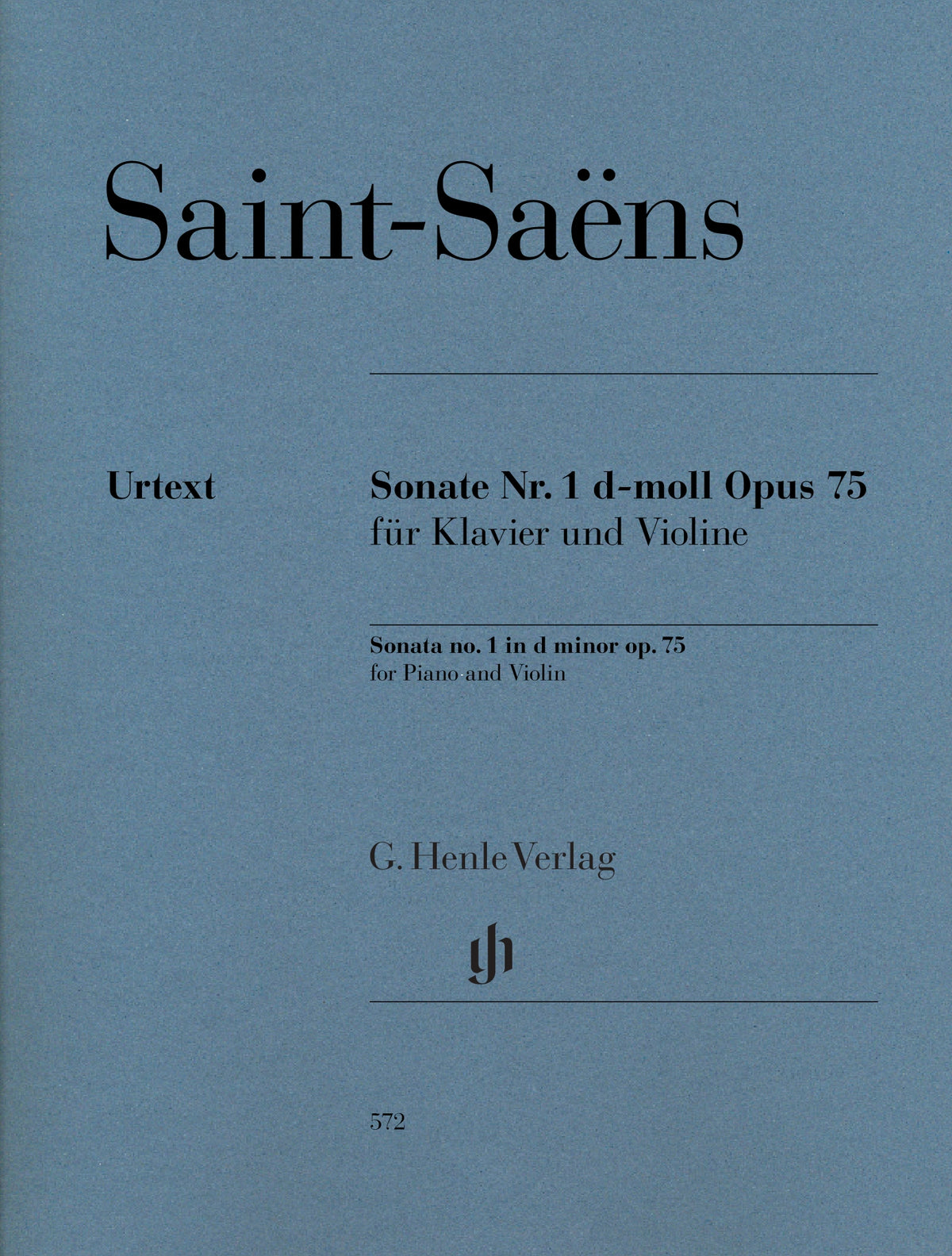 Saint-Saëns, Camille - Violin Sonata No. 1 in D Minor, Op. 75 - Violin and Piano - edited by Peter Jost - G. Henle Verlag