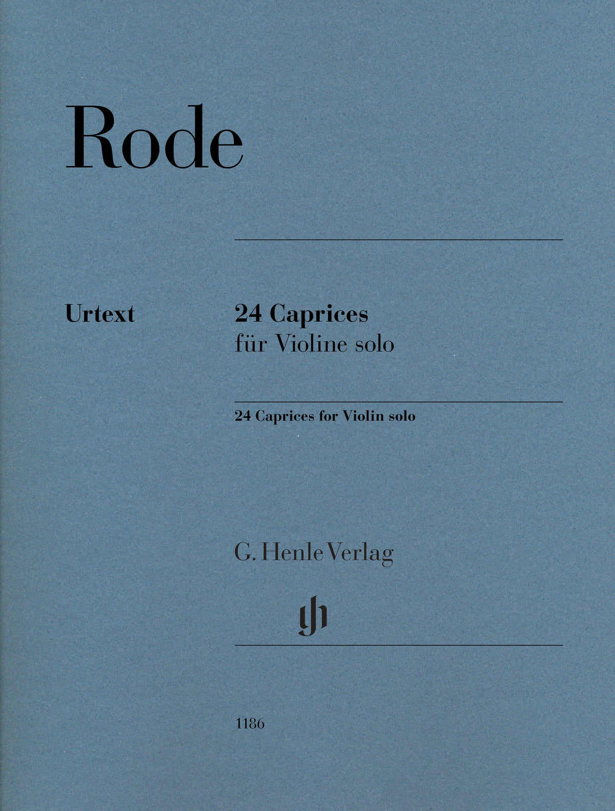 Rode, Pierre - 24 Caprices for Violin Solo - Edited by Gertsch - G. Henle Verlag