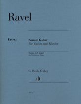 Ravel, Maurice - Sonata in G major for Violin and Piano - Edited by Kramer - G Henle Verlag URTEXT