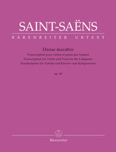 Saint-Saëns, Camille - Danse macabre, Op. 40 (version for violin & piano) - edited by Drèze - Barenreiter Urtext