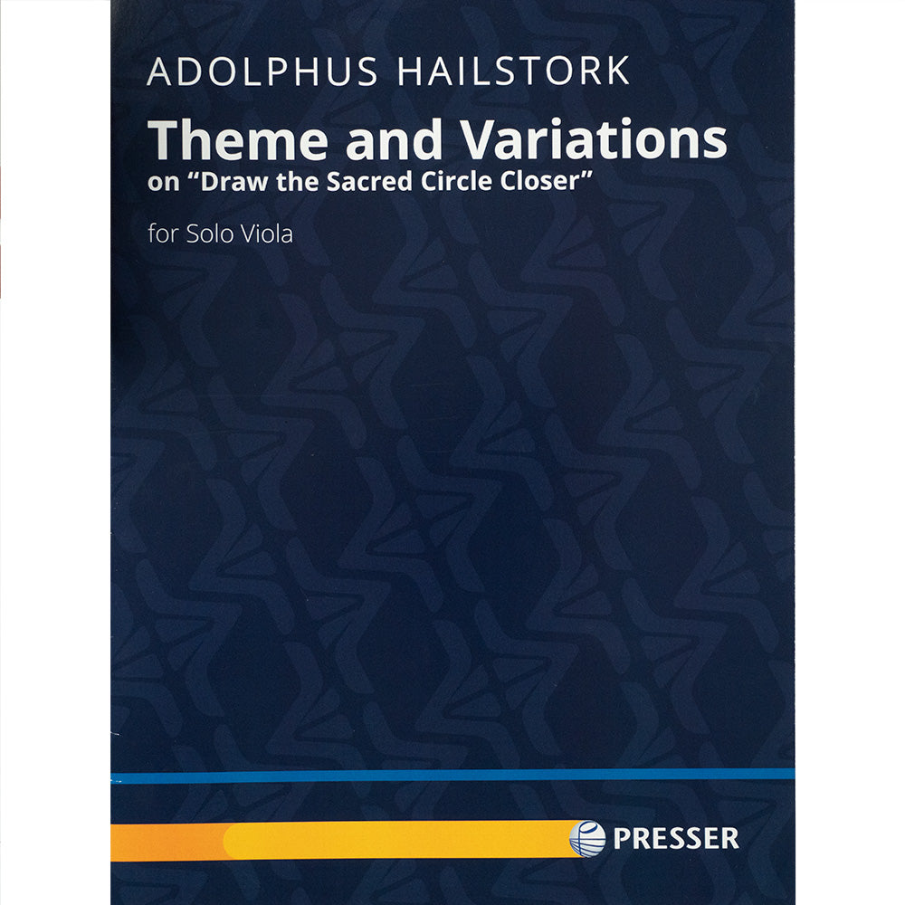 Adolphus Hailstork - Theme and Variations on Draw the Sacred Circle Closer