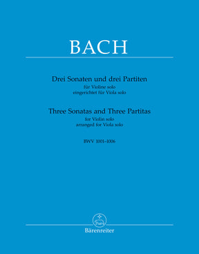 J.S. Bach - Three Sonatas and Partitas, BWV 1001-1006, arr. for Viola - edited by Chung Park - Bärenreiter-Verlag