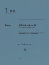 Lee, Sebastian - 40 Etudes for Cello, Op. 31 - Cello Solo - edited by Annette Oppermann - G. Henle Verlag URTEXT