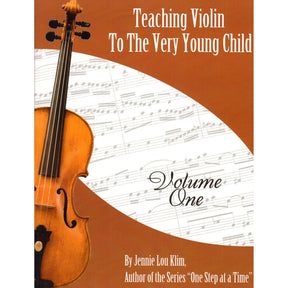 Jennie Lou Klim - Teaching Violin to the Very Young Child - Beachside Publications