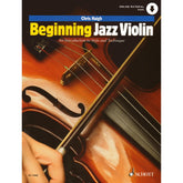 Haigh, Chris - Beginning Jazz Violin: An Introduction to Style and Technique - w/ Online Audio Access - Schott