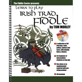 Morley, Tom - Learn To Play Irish Trad Fiddle - Book/CD - Flying Frog Music