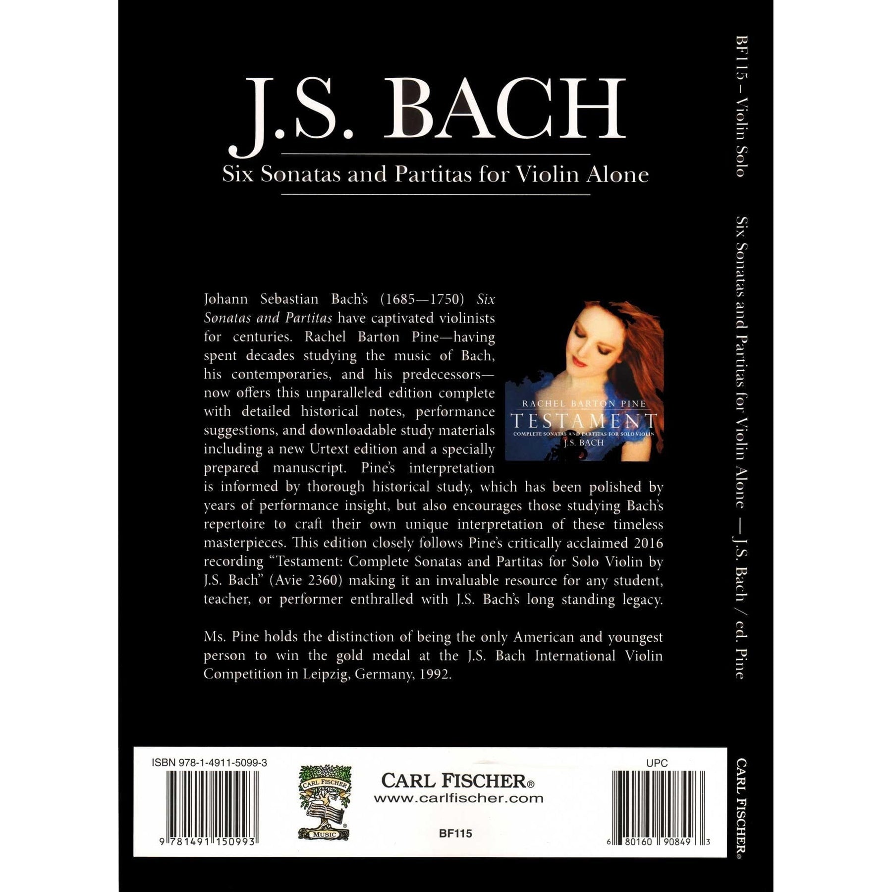 Bach, J.S. - Six Sonatas and Partitas for Violin Alone - Edited by Rachel Barton Pine - Carl Fischer