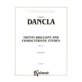 Dancla, Charles - 20 Brilliant and Characteristic Etudes Op 73 for Violin - Kalmus Publication