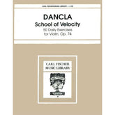 Dancla, Charles - School of Velocity, Op 74 for Violin - Arranged by Saenger - Fischer Edition