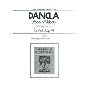 Dancla, Charles - School of Velocity, Op 74 for Violin - Arranged by Saenger - Fischer Edition