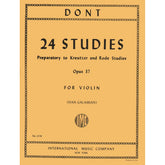 Dont, Jakob - 24 Studies, Op 37: Preparatory to Kreutzer and Rode Studies - Violin solo - edited by Ivan Galamian - International Edition