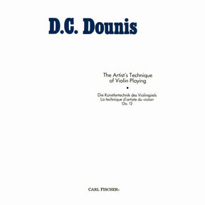 Dounis, Demetrius Constantine - The Artist's Technique of Violin Playing, Op 12 - Carl Fischer Edition