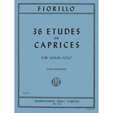 Fiorillo, Federigo - 36 Etudes or Caprices - Violin - edited by Ivan Galamian - International Edition