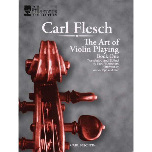 Flesch, Carl - The Art of Violin Playing, Book 1 - Carl Fischer Editio