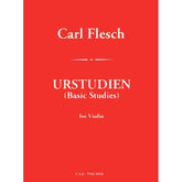 Flesch, Carl - Urstudien - Basic Studies For Violin - Carl Fischer Edition
