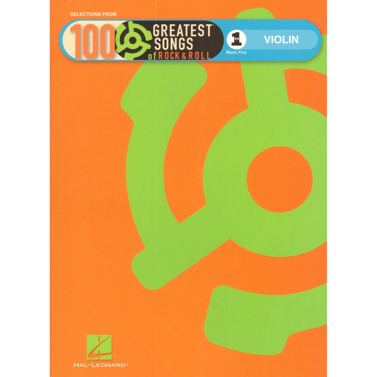 Selections from 100 Greatest Songs of Rock & Roll - for Solo Violin - Hal Leonard