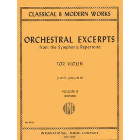 Orchestral Excerpts, Volume 2 - Violin - edited by Josef Gingold - International Music Company