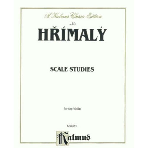 Hrimaly, Jan - Scale Studies for the Violin - Kalmus