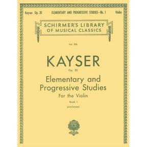 Kayser, HE - 36 Elementary and Progressive Etudes, Op 20 Book 1 - Violin - edited by Svecenski - Schirmer