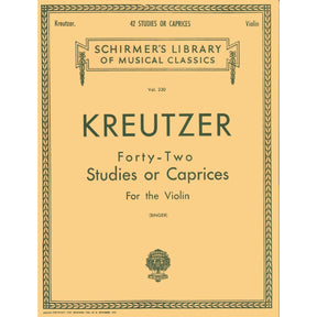 Kreutzer, Rodolphe - 42 Studies or Caprices - Violin solo - edited by Edmund Singer - G Schirmer Edition