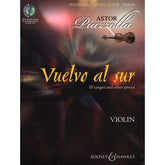Piazzolla, Astor - Vuelvo Al Sur - for Violin -  Boosey & Hawkes