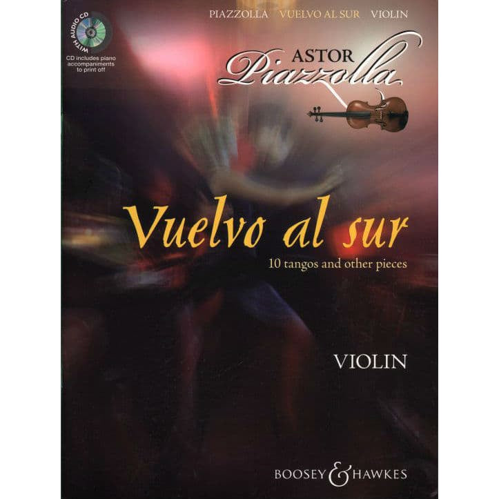 Piazzolla, Astor - Vuelvo Al Sur - for Violin -  Boosey & Hawkes