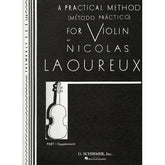 Laoureux, Nicolas - Practical Method Violin, Part 1 (Supplement) - Violin - G Schirmer Edition