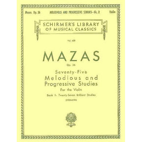 Mazas, JF - 75 Melodious and Progressive Etudes, Op 36 Book 2 - Violin - edited by Hermann - Schirmer