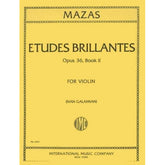 Mazas, JF - Etudes Brillantes, Op 36 Book 2 - Violin - edited by Galamian - International Music Company