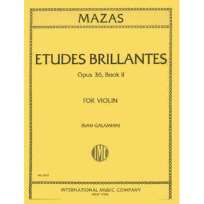 Mazas, JF - Etudes Brillantes, Op 36 Book 2 - Violin - edited by Galamian - International Music Company