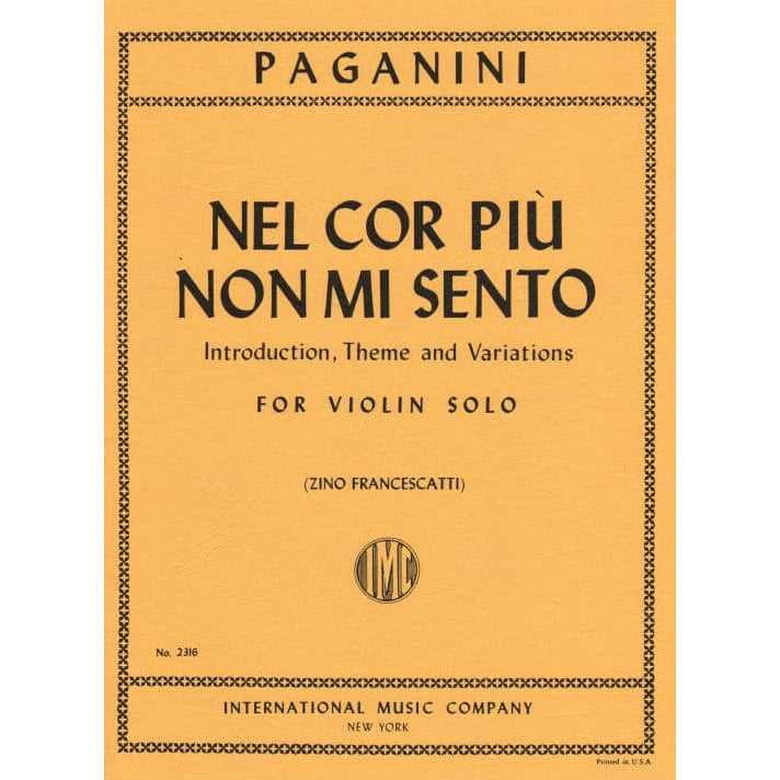 Paganini, Niccolo - Introduction and Variations on "Nel Cor Piu Non Mi Sento," Op 38 - Solo Violin - edited by Zino Francescatti - International Music Company