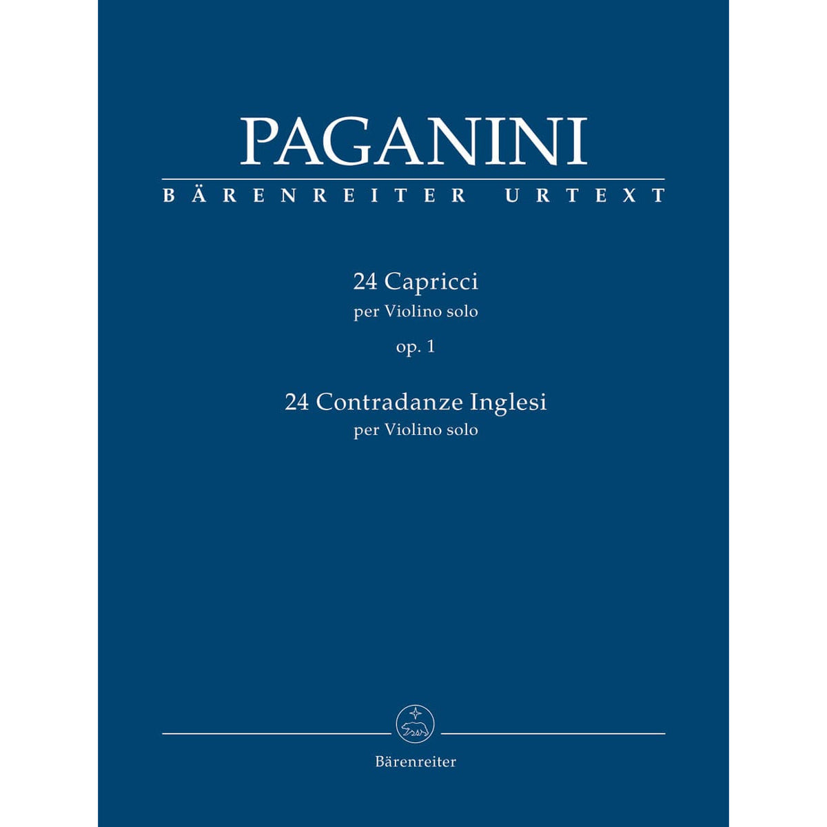 Paganini, Niccolo - 24 Caprices for Solo Violin - edited by Daniela Macchione - Barenreiter URTEXT
