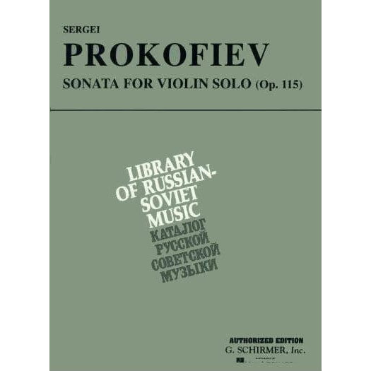 Prokofiev, Sergey - Sonata for Solo Violin, Op 115 - Schirmer