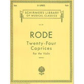 Rode, Pierre - 24 Caprices for the Violin - G Schirmer