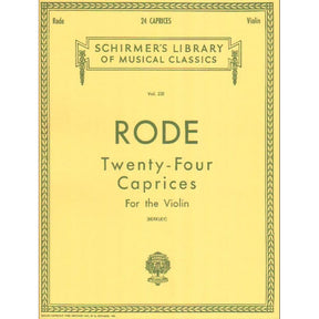 Rode, Pierre - 24 Caprices for the Violin - G Schirmer