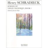 Schradieck, Henry - School of Violin Technique, Book 1 - edited by Jaroslav Foltyn - Lauren Keiser Music Publishing