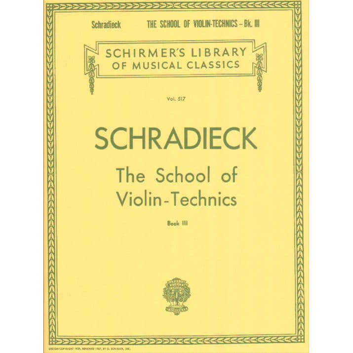 Schradieck, Henry - School of Violin-Technics, Book 3 - G Schirmer