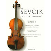 Sevcik, Otakar - Preparatory Exercises In Double Stopping - for Violin - Bosworth & Company