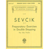 Sevcik, Otakar - Preparatory Exercises In Double-Stopping, Opus 9 - for Violin - G Schirmer