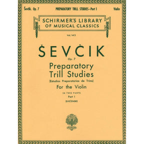 Sevcik, Otakar - Preparatory Trill Studies Op 7 For Violin Published by G Schirmer